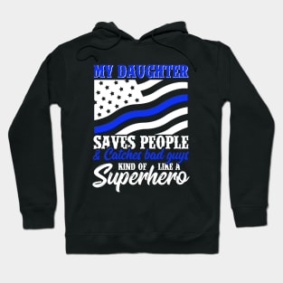 My Daughter Save People Hoodie